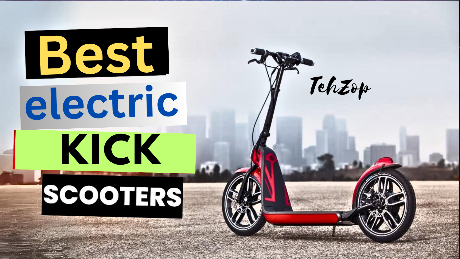 best electric kick scooters of 2024, tehzop, best electronic kick scooters, Long-distance scooter, Bluetooth-enabled scooters, Energy-efficient transportation, Scooter charging stations